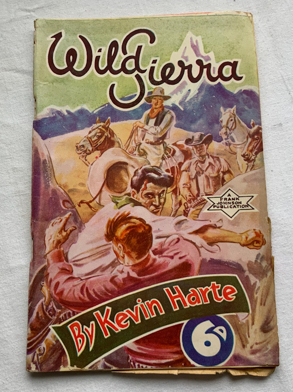 WILD SIERRA Australian pulp fiction Western book Kevin Harte 1950
